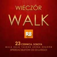 Trzecia edycja Wieczoru Walk R8 odbędzie się 23 czerwca w Krakowie