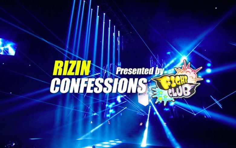 RIZIN Confessions