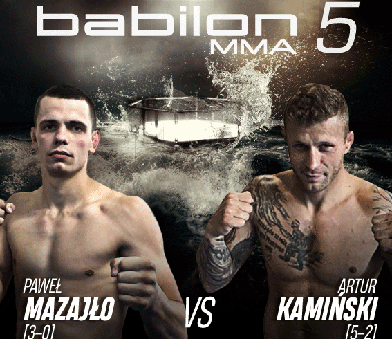 Babilon MMA 5: Kamiński vs Mazajło