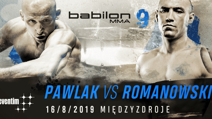 Paweł Pawlak vs. Tomasz Romanowski na Babilon MMA 9 w Międzyzdrojach