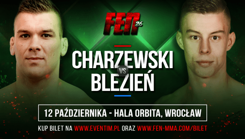 Łukasz Charzewski vs. Krystian Blezień na FEN 26