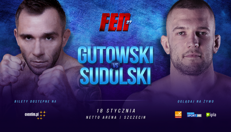 Gutowski vs. Sudolski na FEN 27