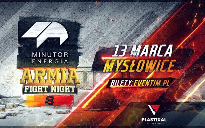 Armia Fight Night 8 zawita w marcu do Mysłowic